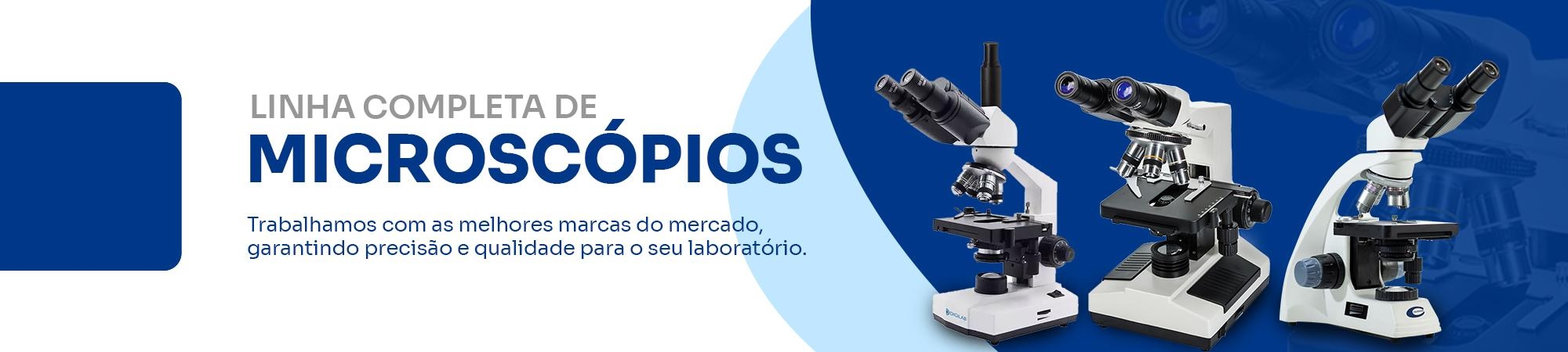 LINHA COMPLETA DE MICROSCÓPIOS LINHA COMPLETA DE MICROSCÓPIOS